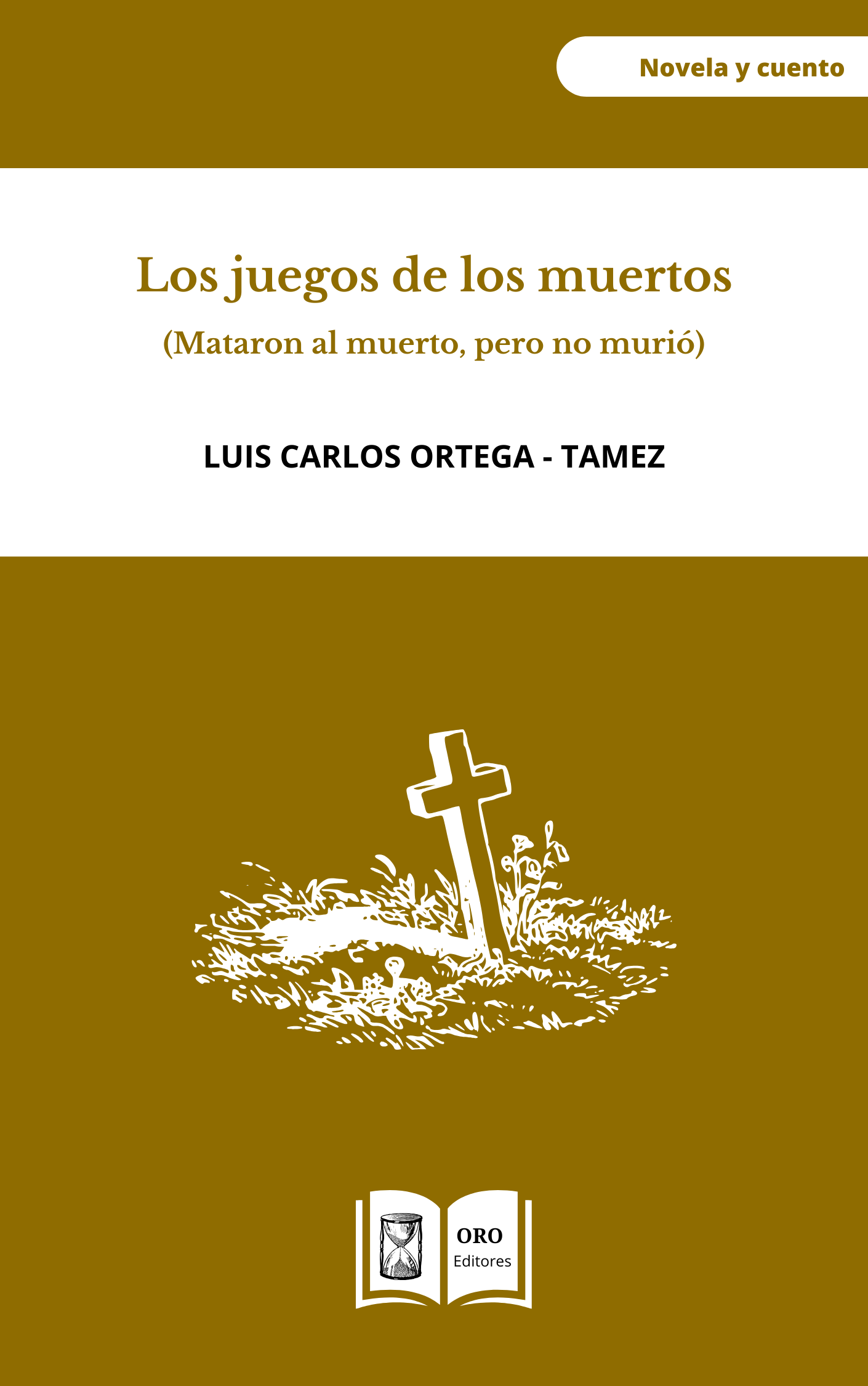 Los juegos de los muertos