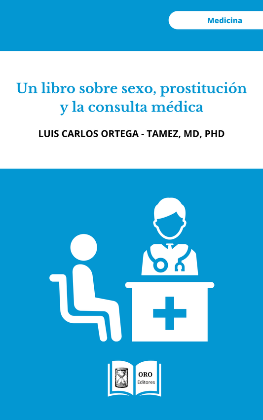 Un libro sobre sexo, prostitución y la consulta médica