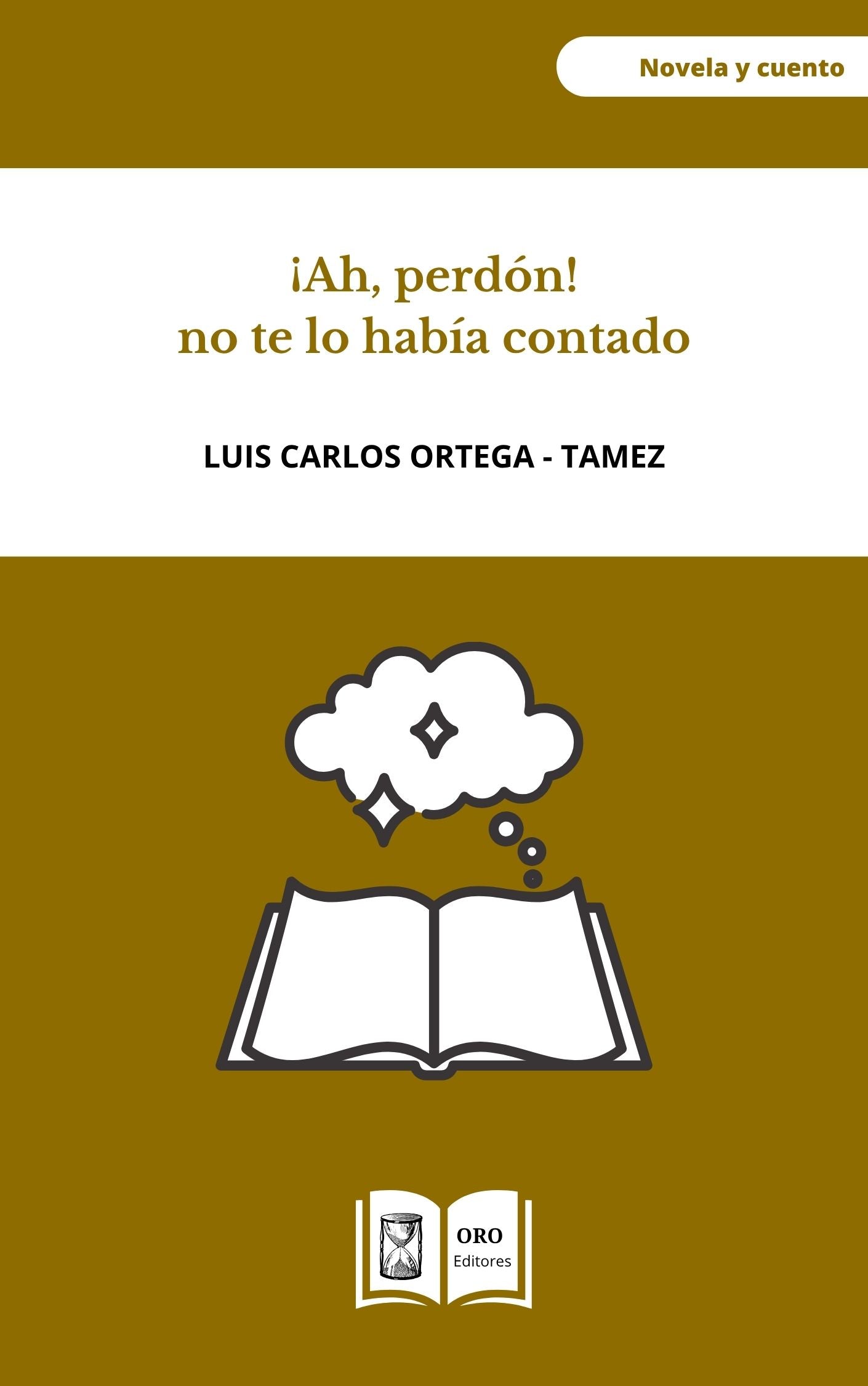 ¡Ah, perdón! no te lo había contado