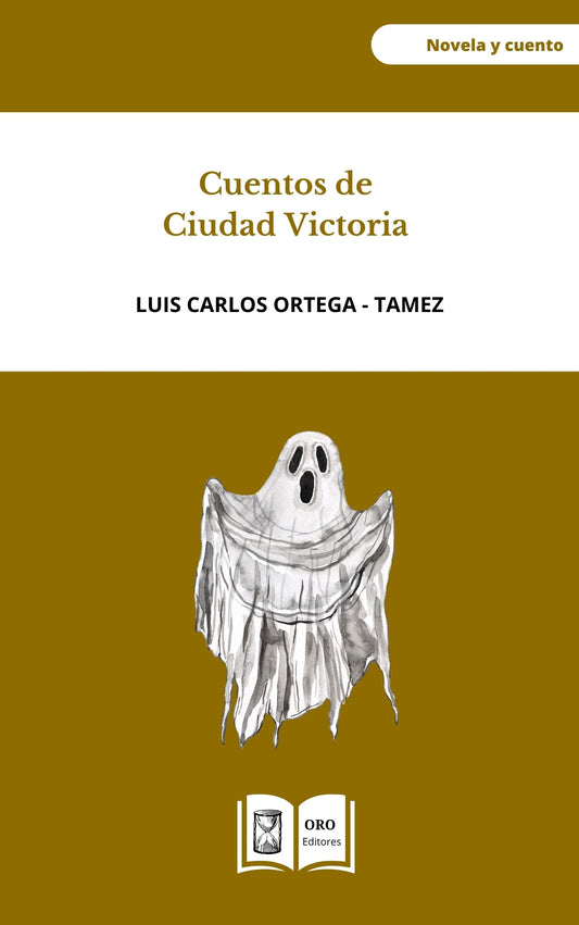 Cuentos de Ciudad Victoria